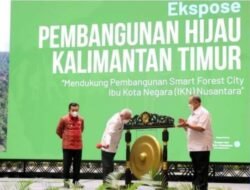Kaltim Gelar Ekspose Nasional Pembangunan Hijau: Kaltim Bisa Jadi Teladan Nusantara